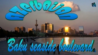 Azerbaijan16, Baku seaside boulevard2
