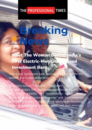 Meet The Woman Behind India’s First Electric-Mobility Focused Investment Bank