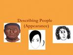 Describing People  Appearance