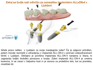 Zakaj se ljudje radi odločijo za namestitev implantatov ALL-ON-4 v Ljubljani?