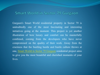 Smart World Residential Properties in Sector 79 Gurgaon