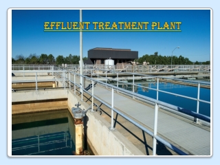 ETP Plant,Effluent Treatment Plant,Chennai,Tamil Nadu,Kerala,Bangalore,Hyderabad,Karnataka,Mysore,Hosur,Andhra