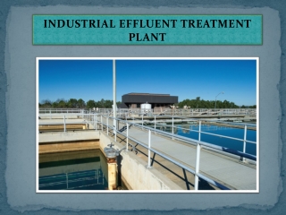 Industrial Effluent Treatment Plant,ETP Plant Cost in India,ETP Cost Per KLD,Chennai,Tamil Nadu,Kerala,Bangalore,Hyderab