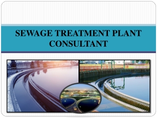 Sewage Treatment Plant Consultant,Sewage Treatment Plant Cost,STP Cost Per KLD,Chennai,Tamil Nadu,Kerala,Bangalore,Hyder