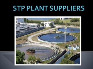 STP Plant Suppliers,STP Water Treatment Cost Per Litre,Low Cost Sewage Treatment Plant,Chennai,Tamil Nadu,Kerala,Bangalo