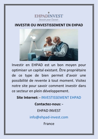 INVESTIR OU INVESTISSEMENT EN EHPAD