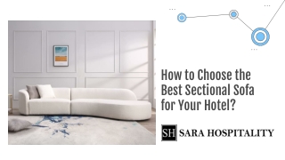 How to Choose the Best Sectional Sofa for Your Hotel