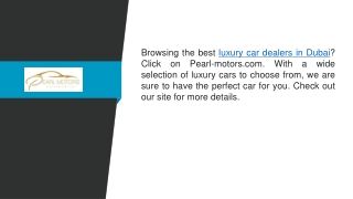 Luxury Car Dealers In Dubai  Pearl-motors.com