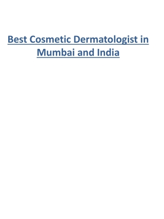 Best Cosmetic Dermatologist in Mumbai and India