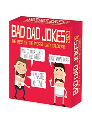 (pdF) full d!OWNLOAD Bad Dad Jokes 2023 Box Calendar