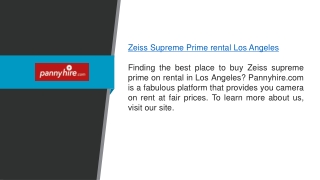 Zeiss Supreme Prime Rental Los Angeles  Pannyhire.com