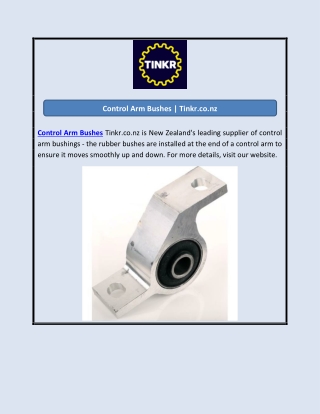 Control Arm Bushes | Tinkr.co.nz