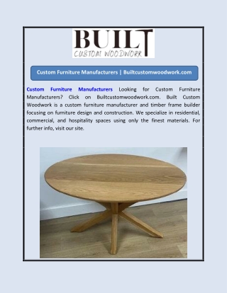 Custom Furniture Manufacturers | Builtcustomwoodwork.com