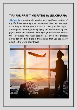TIPS FOR FIRST TIME FLYERS By JILL CHARPIA