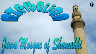 Azerbaijan17 Shamakhi1