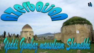 Azerbaijan18 Shamakhi2