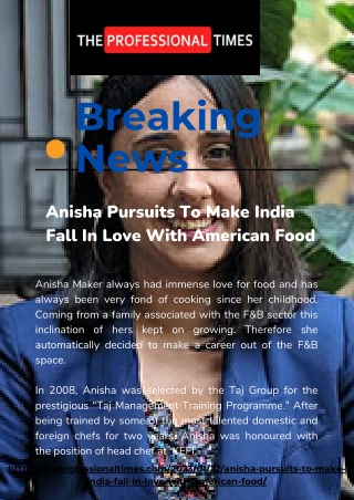 Anisha Pursuits To Make India Fall In Love With American Food