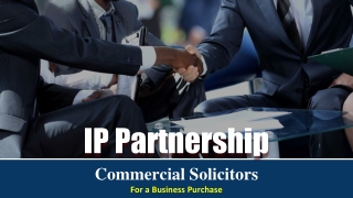IP Partnership_ Commercial Solicitors For Business Purchase