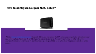 How to configure Netgear N300 setup_
