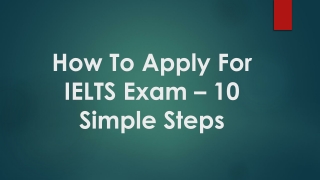 How To Apply For IELTS Exam – 10