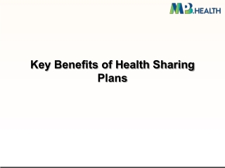 Key Benefits of Health Sharing Plans