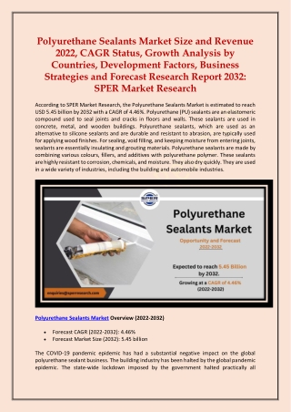 Polyurethane Sealants Market Size and Revenue 2022-2032: SPER Market Research
