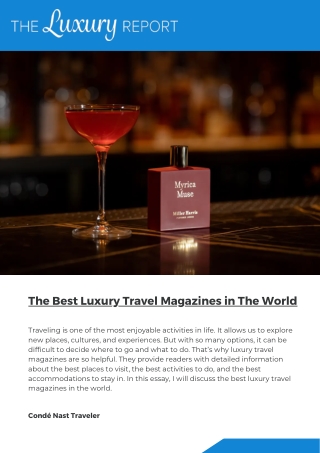 Best Luxury Travel Magazine for travel and lifestyle.