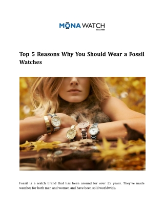 Top 5 Reasons Why You Should Wear a Fossil Watches