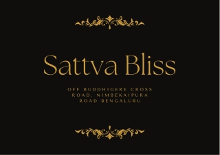 Sattva Bliss at Budigere Cross Bengaluru - Brochure