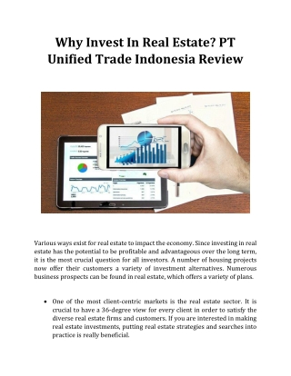 Why Invest In Real Estate PT Unified Trade Indonesia Review