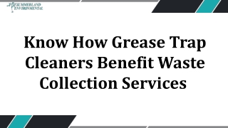 Know How Grease Trap Cleaners Benefit Waste Collection Services