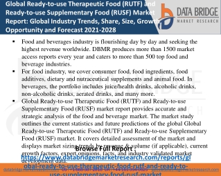 Ready-to-use Therapeutic Food (RUTF) and Ready-to-use Supplementary Food (RUSF) Market- FOOD & BEVERAGES