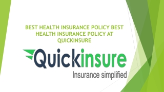 Best Health Insurance Policy At Quickinsure