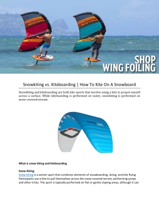 Snow Kiting: An Exciting Winter Sport