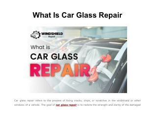 What Is Car Glass Repair