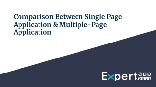 Comparison Between Single Page Application & Multiple-Page Application