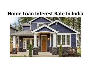 Home Loans Interest Rate in India