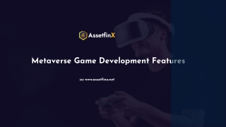 Metaverse Game Development Features