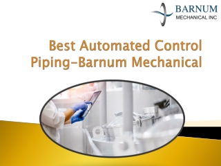 Best Automated Control Piping Barnum Mechanical