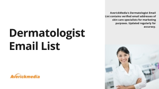 Accelerate Your Marketing Efforts with AverickMedia's Comprehensive Dermatologis