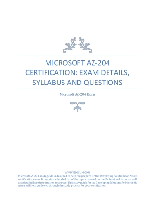 Microsoft AZ-204 Certification: Exam Details, Syllabus and Questions