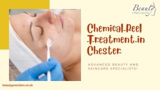 Chemical Peel Treatment in Chester