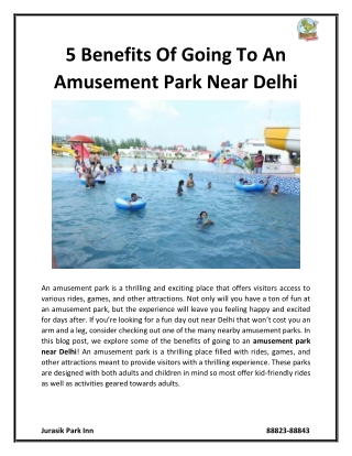 5 Benefits Of Going To An Amusement Park Near Delhi