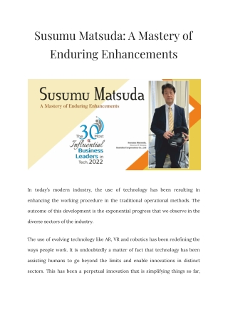 Susumu Matsuda A Mastery of Enduring Enhancements.