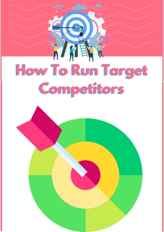 How To Run Target Competitors