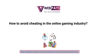 How to avoid cheating in the online gaming industry_