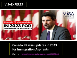 Canada PR visa updates in 2023 for Immigration Aspirants