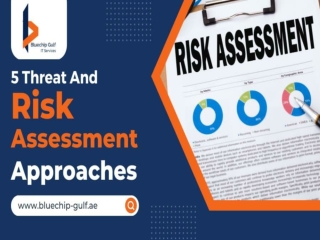 5 THREAT AND RISK ASSESSMENT APPROACHES