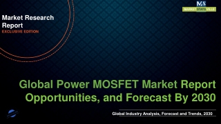 Power MOSFET Market Worth US$ 13.8 billion by 2030