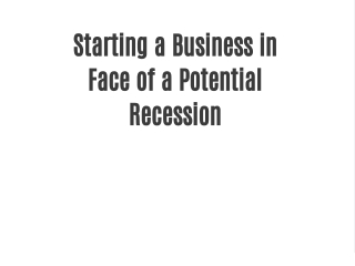 Starting a Business in Face of a Potential Recession